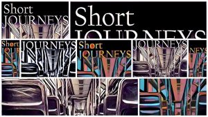 Short Journeys 1