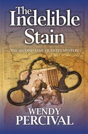 The Indelible Stain