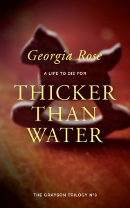 Georgia Rose - Thicker Than Water